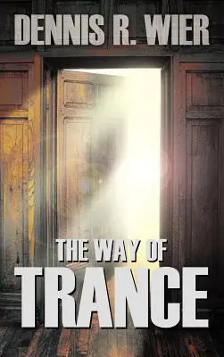 Cesta tranzu - The Way of Trance