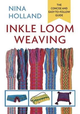 Tkanie na krosnách - Inkle Loom Weaving