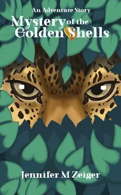 Záhada zlatých mušlí: Dobrodružný príbeh - Mystery of the Golden Shells: An Adventure Story