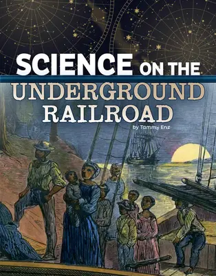 Veda na podzemnej železnici - Science on the Underground Railroad