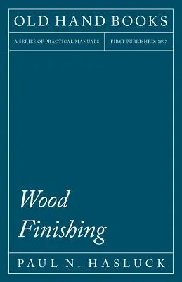 Povrchová úprava dreva - Wood Finishing