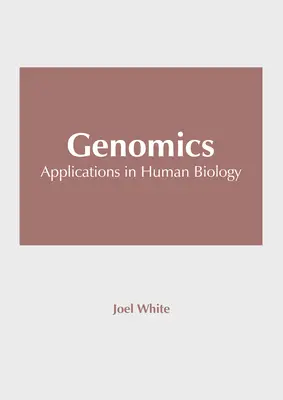 Genomika: Aplikácie v biológii človeka - Genomics: Applications in Human Biology