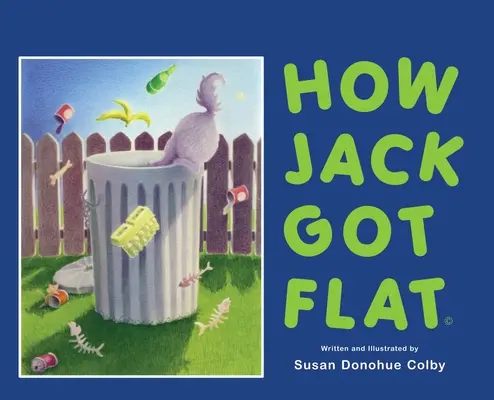 Ako sa Jack dostal do bytu - How Jack Got Flat