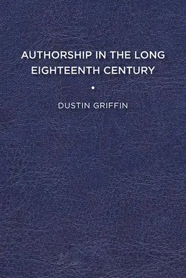 Autorstvo v dlhom osemnástom storočí - Authorship in the Long Eighteenth Century