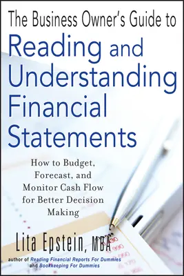 Sprievodca majiteľa podniku pre čítanie a pochopenie finančných výkazov - The Business Owner's Guide to Reading and Understanding Financial Statements