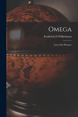 Omega: Posledný z bárok - Omega: Last of the Barques