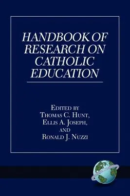 Príručka výskumu katolíckeho vzdelávania (PB) - Handbook of Research on Catholic Education (PB)