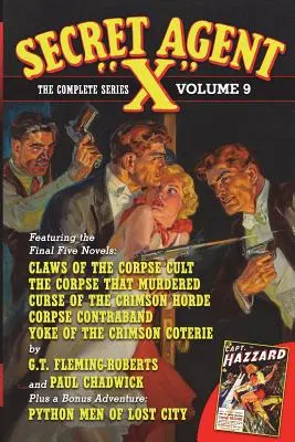Tajný agent X: Kompletná séria, zväzok 9 - Secret Agent X: The Complete Series, Volume 9