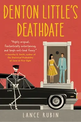 Dátum smrti Dentona Littla - Denton Little's Deathdate