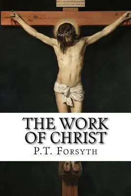 Kristovo dielo - The Work of Christ