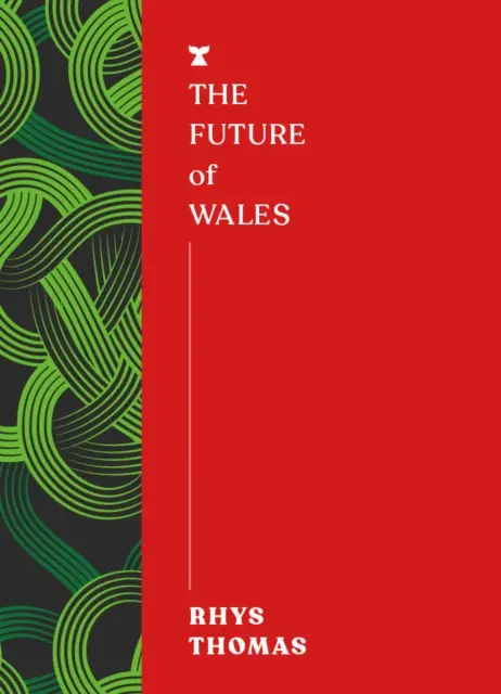 Budúcnosť Walesu - Future of Wales