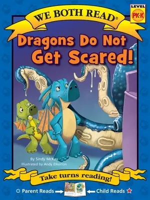 Obaja čítame: Draci sa neboja! - We Both Read: Dragons Do Not Get Scared!