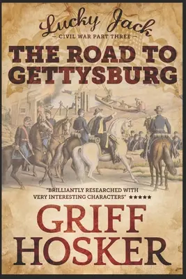 Cesta do Gettysburgu - The Road to Gettysburg