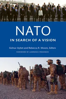 NATO hľadá víziu - NATO in Search of a Vision