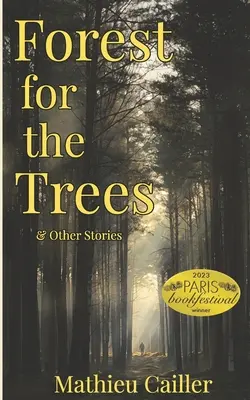Les pre stromy a iné príbehy - Forest for the Trees & Other Stories