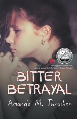 Horká zrada - Bitter Betrayal