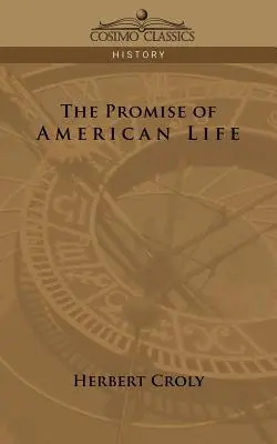 Prísľub amerického života - The Promise of American Life