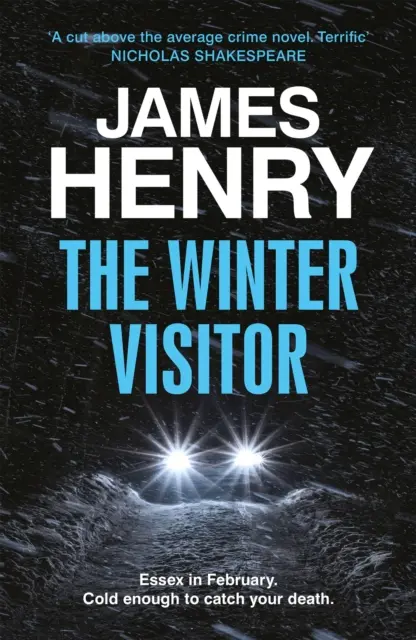 Zimný návštevník - nový výbušný thriller z drsného prostredia Essexu - Winter Visitor - the explosive new thriller set in the badlands of Essex