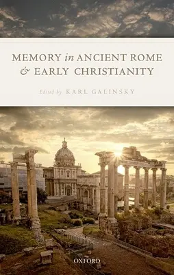 Pamäť v starovekom Ríme a ranom kresťanstve - Memory in Ancient Rome and Early Christianity