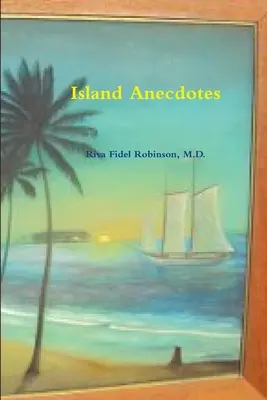 Ostrovné anekdoty - Island Anecdotes