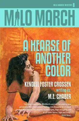 Milo March #8: Pohrebný voz inej farby - Milo March #8: A Hearse of Another Color