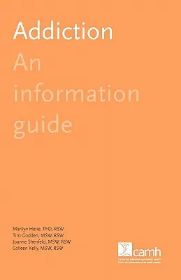 Závislosť: Informačná príručka - Addiction: An Information Guide