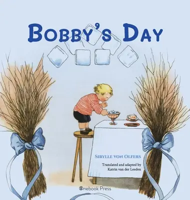 Bobbyho deň - Bobby's Day
