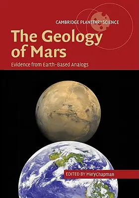 Geológia Marsu: Dôkazy z pozemských analógov - The Geology of Mars: Evidence from Earth-Based Analogs