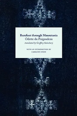 Bosou nohou po Mauretánii - Barefoot Through Mauretania