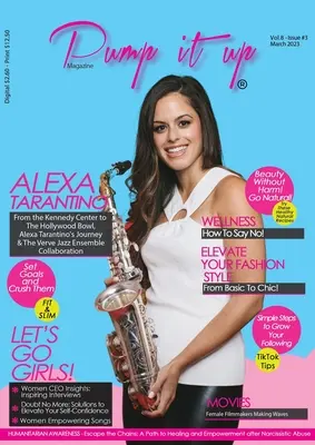 Pump it up Magazine - Oslava mesiaca histórie žien s Alexou Tarantino: Posilnenie postavenia žien - Pump it up Magazine - Celebrating Women's History Month with Alexa Tarantino: Empowering Women