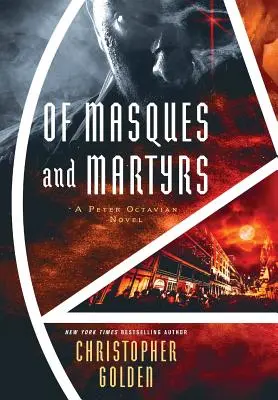 O maskách a mučeníkoch: A Peter Octavian Novel - Of Masques and Martyrs: A Peter Octavian Novel