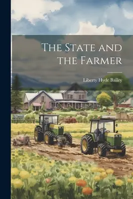 Štát a farmár - The State and the Farmer