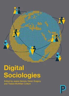 Digitálne sociológie - Digital Sociologies