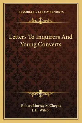 Listy pýtajúcim sa a mladým konvertitom - Letters To Inquirers And Young Converts