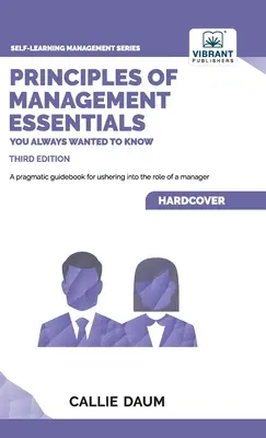 Princípy manažmentu Essentials You Always Wanted To Know - Principles of Management Essentials You Always Wanted To Know