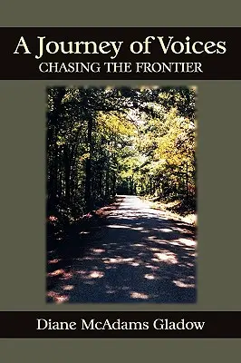 Cesta hlasov: Naháňanie hraníc - A Journey of Voices: Chasing the Frontier