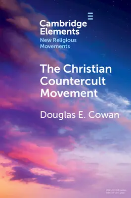 Kresťanské kontrakultové hnutie - The Christian Countercult Movement