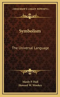 Symbolika: Univerzálny jazyk - Symbolism: The Universal Language