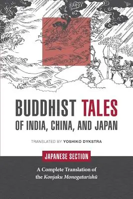 Budhistické príbehy z Indie, Číny a Japonska: Japonská časť - Buddhist Tales of India, China, and Japan: Japanese Section