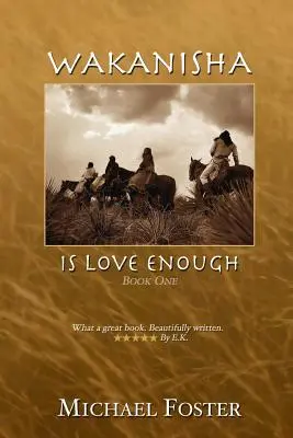 Wakanisha: Je láska dostatočná - Wakanisha: Is Love Enough
