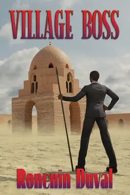 Šéf dediny - Village Boss