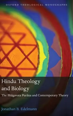 Hinduistická teológia a biológia: Bhágavata Purána a súčasná teória - Hindu Theology and Biology: The Bhagavata Purana and Contemporary Theory