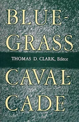 Bluegrassová kavalkáda - Bluegrass Cavalcade