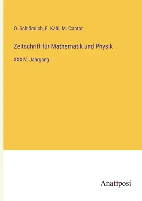 Časopis pre matematiku a fyziku: zväzok XXXIV. - Zeitschrift fr Mathematik und Physik: XXXIV. Jahrgang