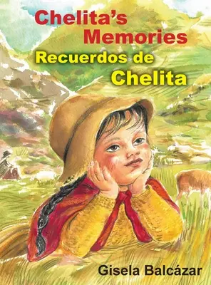 Chelitine spomienky, Recuerdos de Chelita - Chelita's Memories, Recuerdos de Chelita