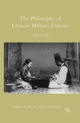 Filozofia čínskej vojenskej kultúry: Li vs. Shih - The Philosophy of Chinese Military Culture: Shih vs. Li