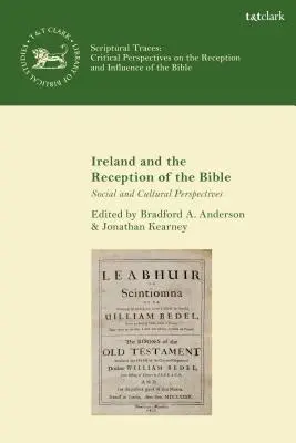 Írsko a recepcia Biblie Sociálne a kultúrne perspektívy - Ireland and the Reception of the Bible Social and Cultural Perspectives