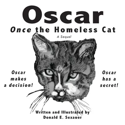 Oscar, kedysi kocúr bez domova: pokračovanie - Oscar, Once the Homeless Cat: A Sequel