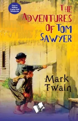 Dobrodružstvo Toma Sawyera - The adventure of Tom Sawyer