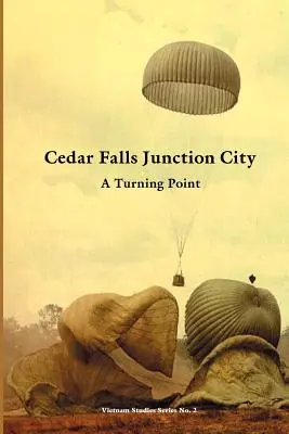 Cedar Falls Junction City: Bod obratu - Cedar Falls Junction City: A Turning Point